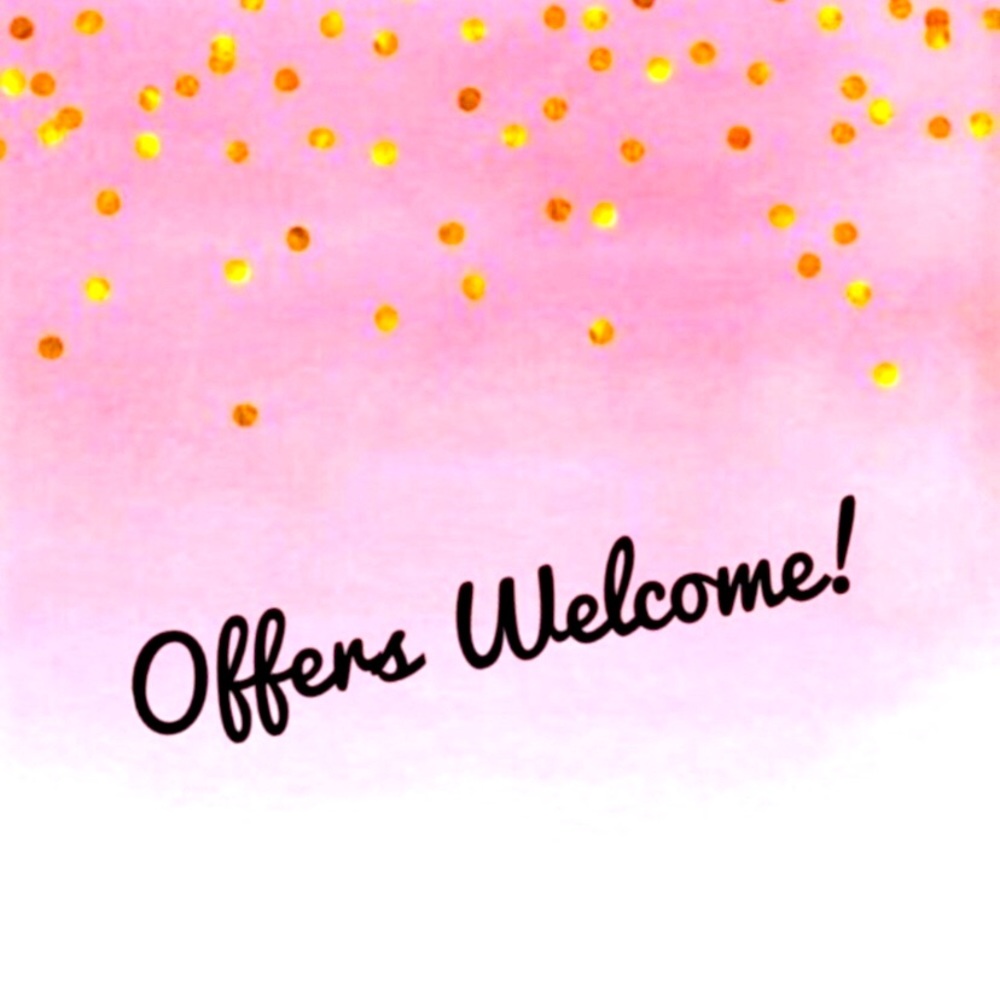 OFFERS WELCOME!